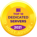 Top 10 Dedicated Hosting 2021